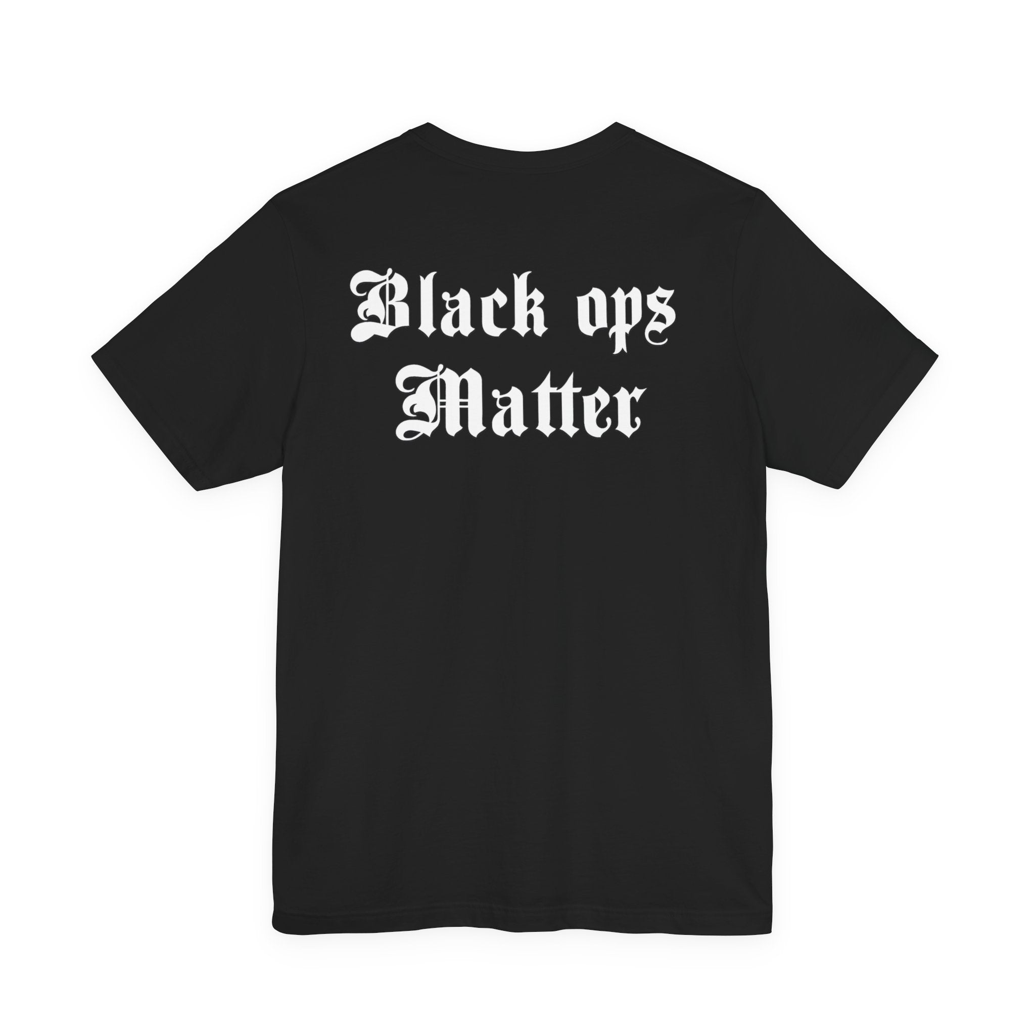 Black ops Matter T-shirt